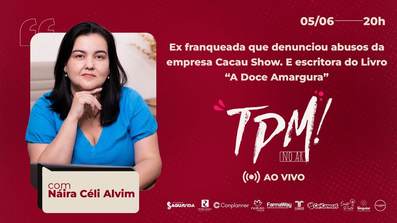 Ex franqueada que denunciou abusos da empresa Cacau Show. E escritora do Livro 