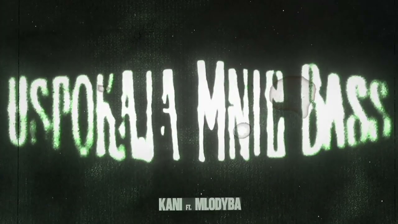 Kani - uspokaja mnie bass ft: @młodyBA 