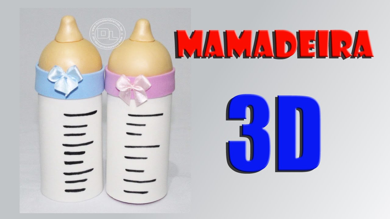 DIY mamadeira 3d para lembrancinha chá de bebe- Baby Shower