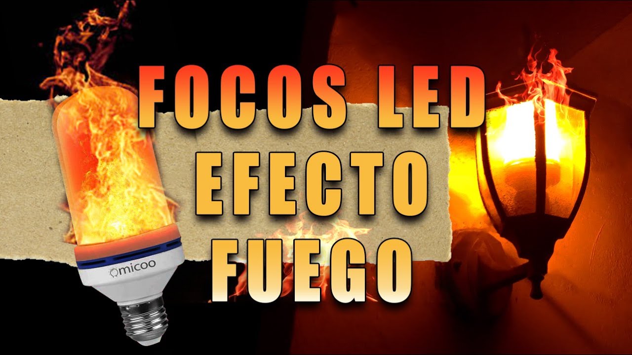 💡FOCO/BOMBILLA LED 🔥EFECTO FUEGO/FLAMA | 🎃 Ideales para Halloween