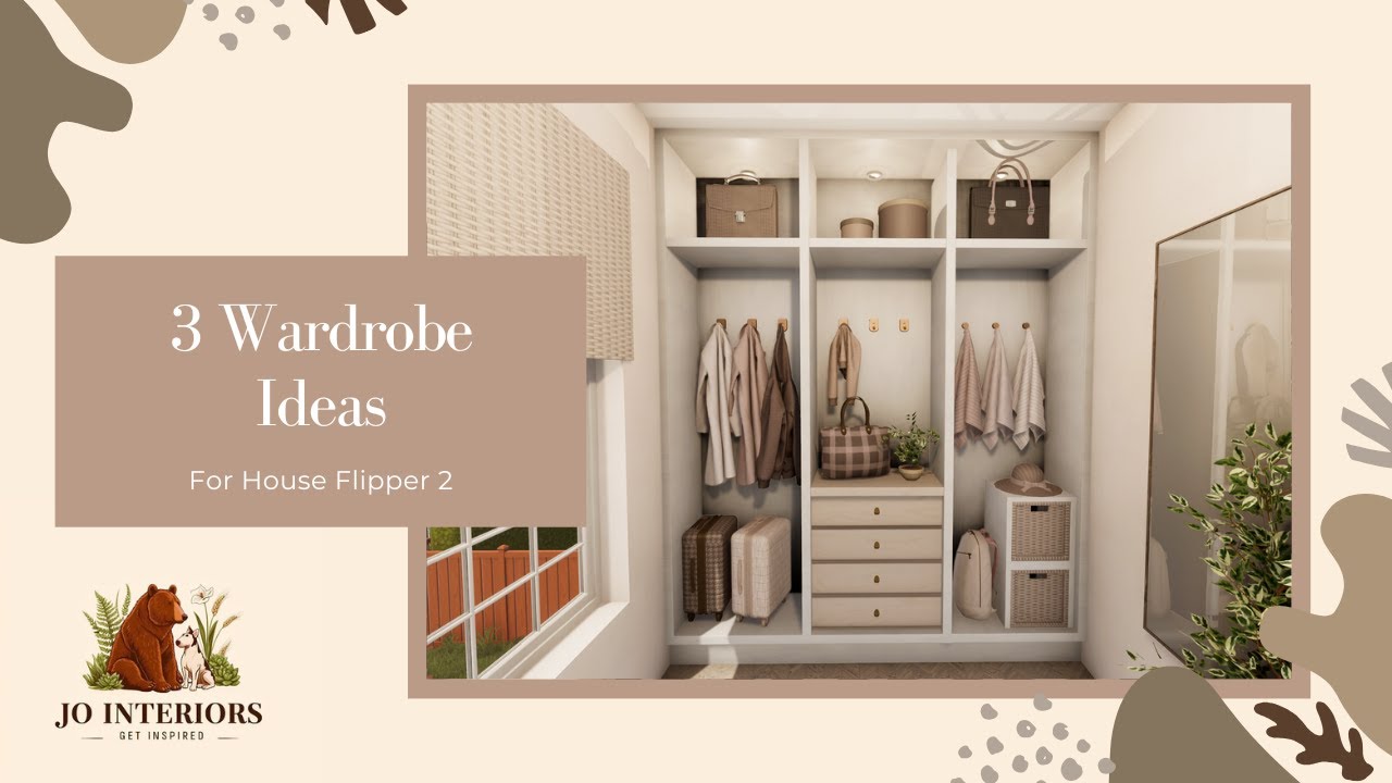 House Flipper 2 - 3 Wardrobe Ideas