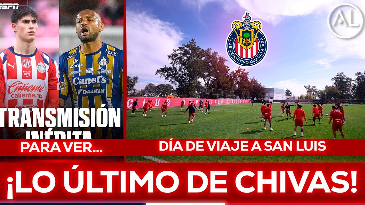 🔥 DÍA DE VIAJE Y CONVOCATORIA EN CHIVAS | ¿TRANSMISIÓN INNEDITA? | ¿SE MANTENDRÁ EL INVICTO?