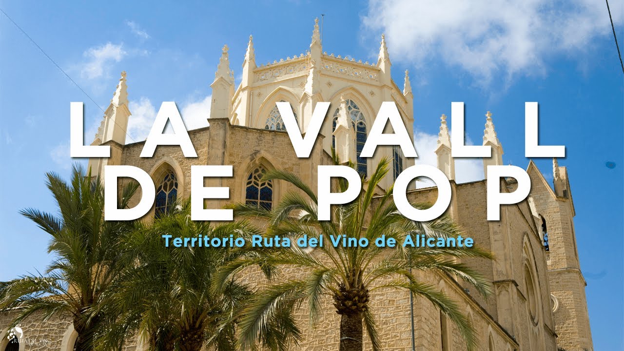 La Vall de Pop - Nuestro territorio - Ruta del Vino de Alicante