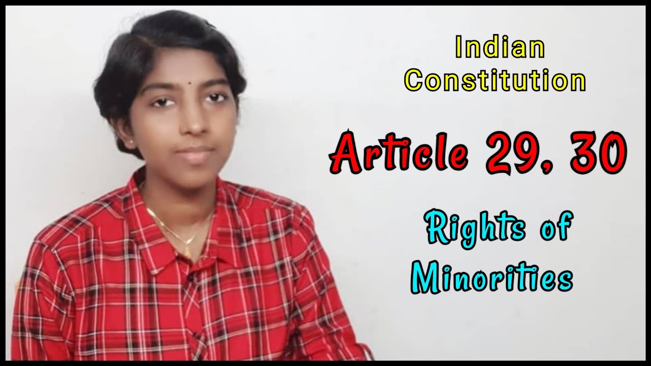 Article 29, 30 | Indian Constitution | Indian Polity