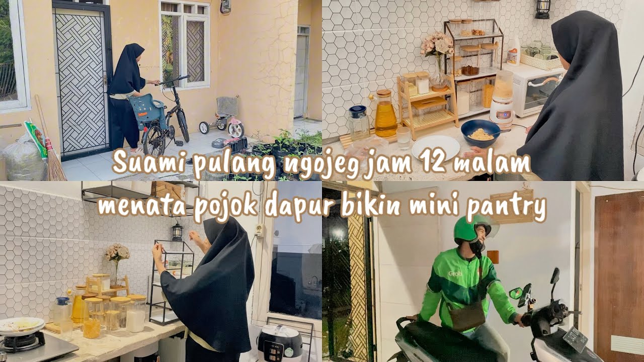 Suami pulang jam 12 malam | menata kembali pojok dapur bikin mini pantry