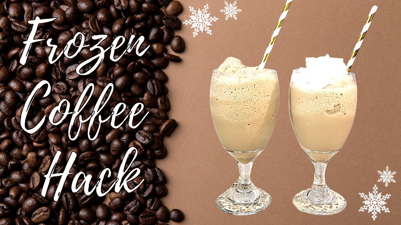 FROZEN COFFEE RECIPE  ☕ FROZEN COFFEE HACK !!! QUICK & EASY