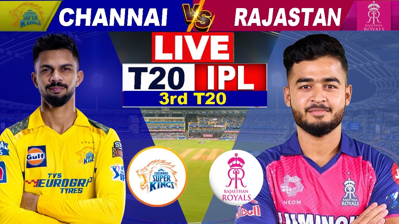 RR vs CSK, 3rd Match IPL 2026 | Cricket Live Match Scores | Rajasthan Vs Chennai, 2nd Innings 1