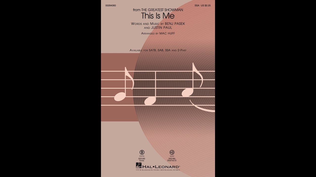 This Is Me (from The Greatest Showman) (SSA Choir) - Arranged by Mac Huff