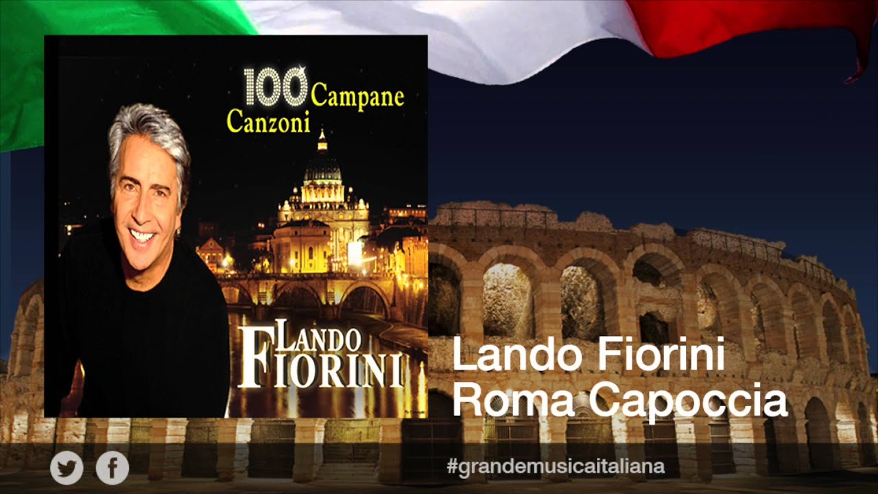 Lando Fiorini - Roma capoccia - Le più belle canzoni romane