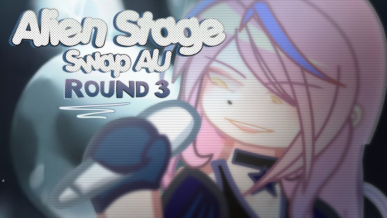 Round 3 || Witch || Alien Stage Swap AU 