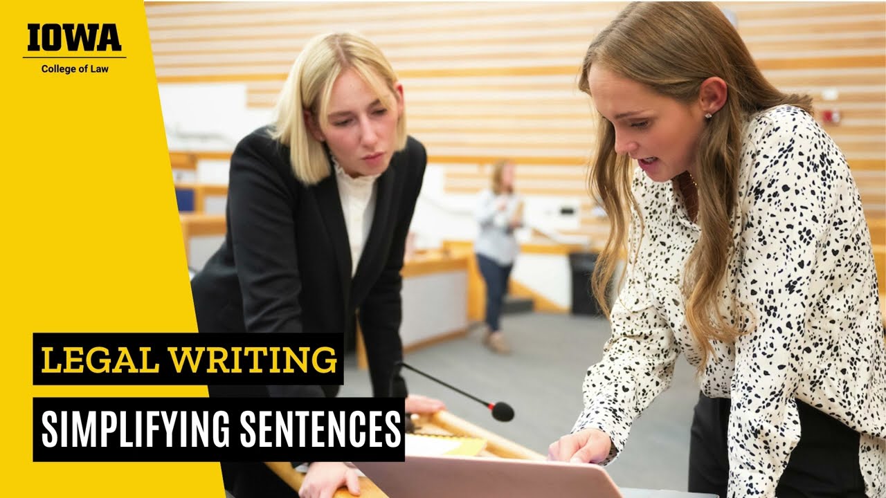 Legal Writing Shorts: Simplifying Sentences