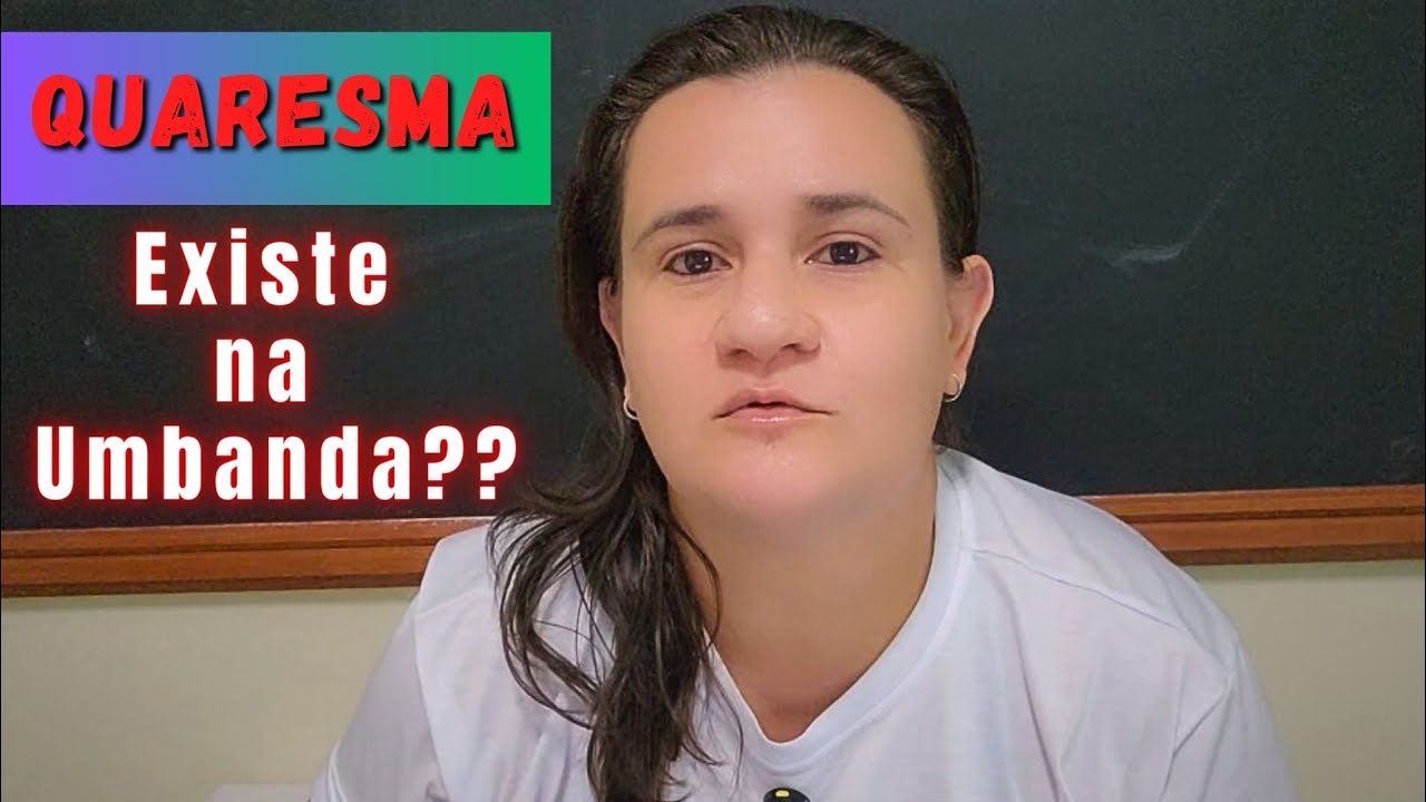 Quaresma e a Umbanda