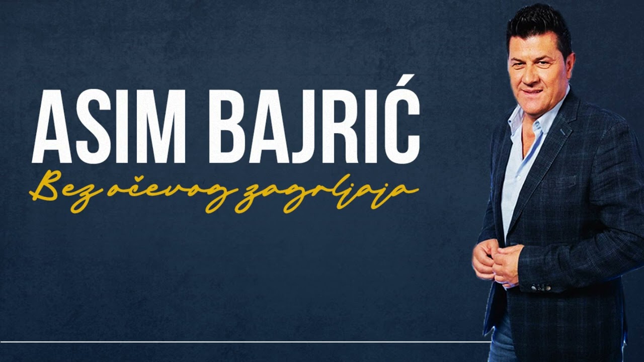Asim Bajric - 2022 - Bez ocevog zagrljaja