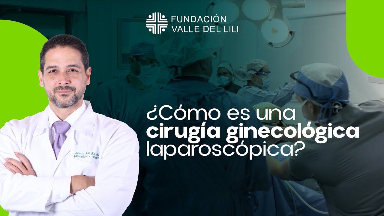 Cirug&iacute;a ginecol&oacute;gica laparosc&oacute;pica