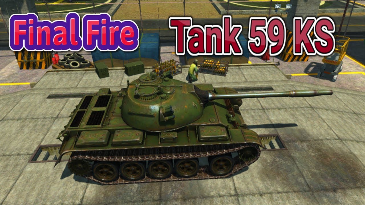 FinalFire.  Бой на Танке 59 KS