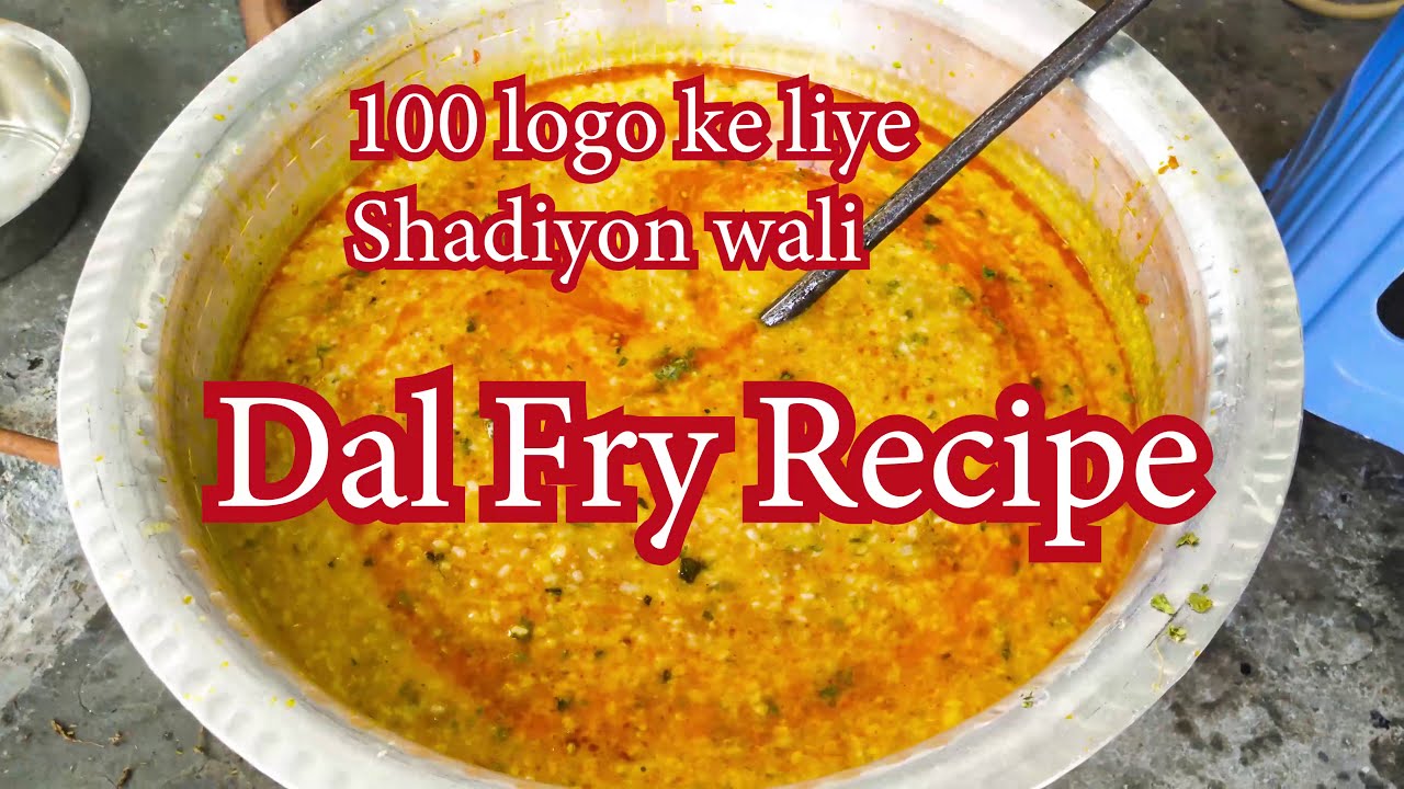 Dal Fry Recipe|| 100 logo ke liye ||Jayada logo ke liye dal fry banane ki vidhi|| Shameena Tak