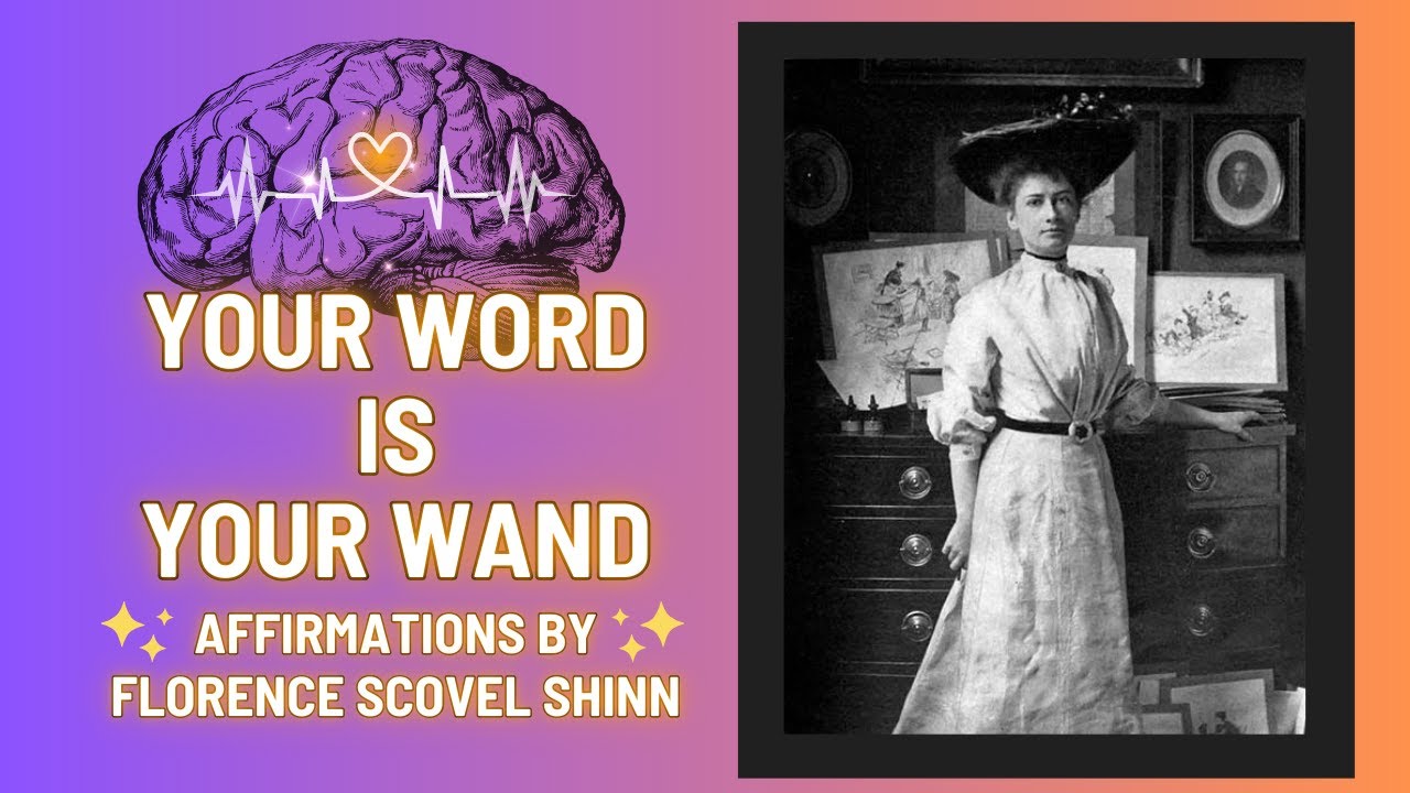 Your Word Is Your Wand 🪄  Affirmations by Florence Scovel Shinn