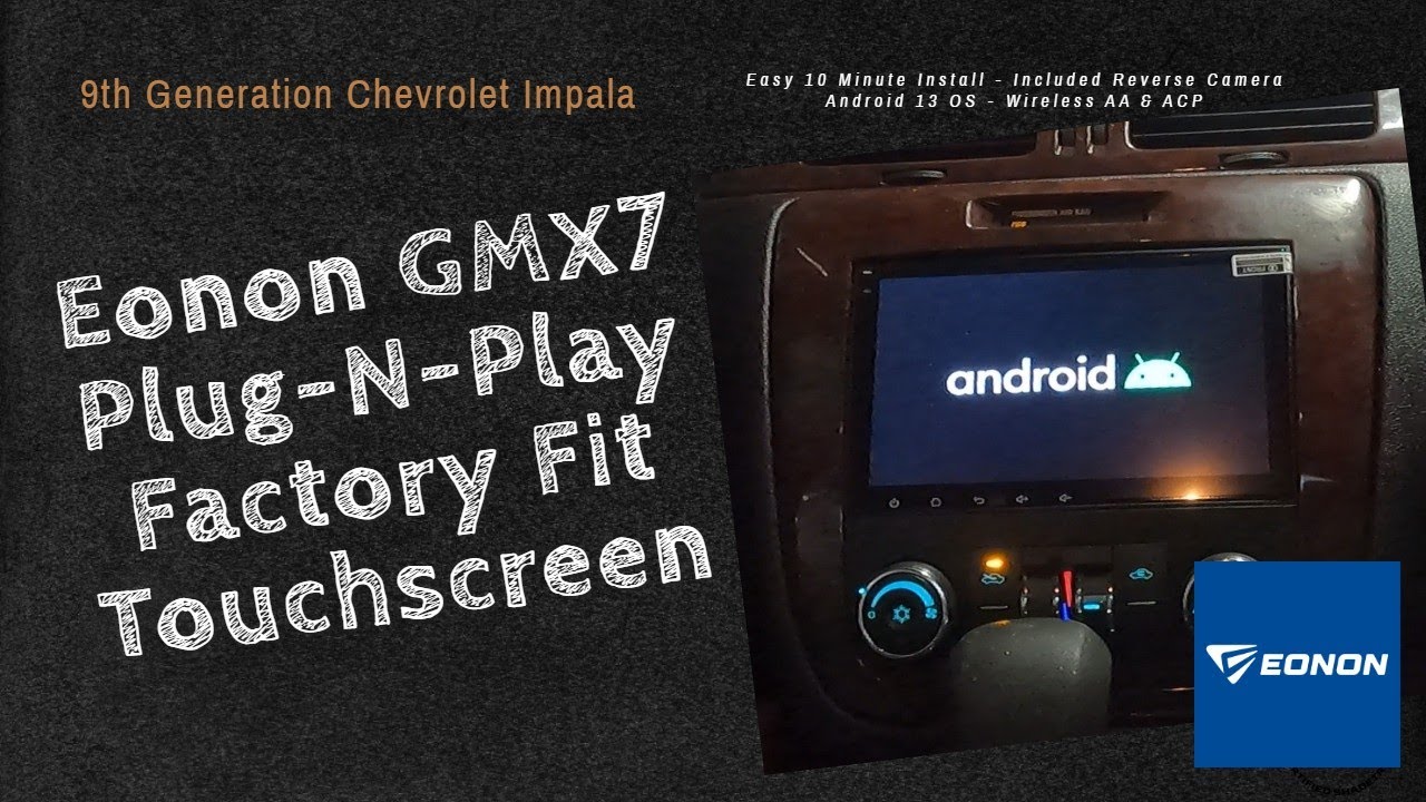 Eonon GMX7 Plug-N-Play Touchscreen Radio for the 9th Gen Impala **EASY INSTALL!  LOOKS FACTORY!**