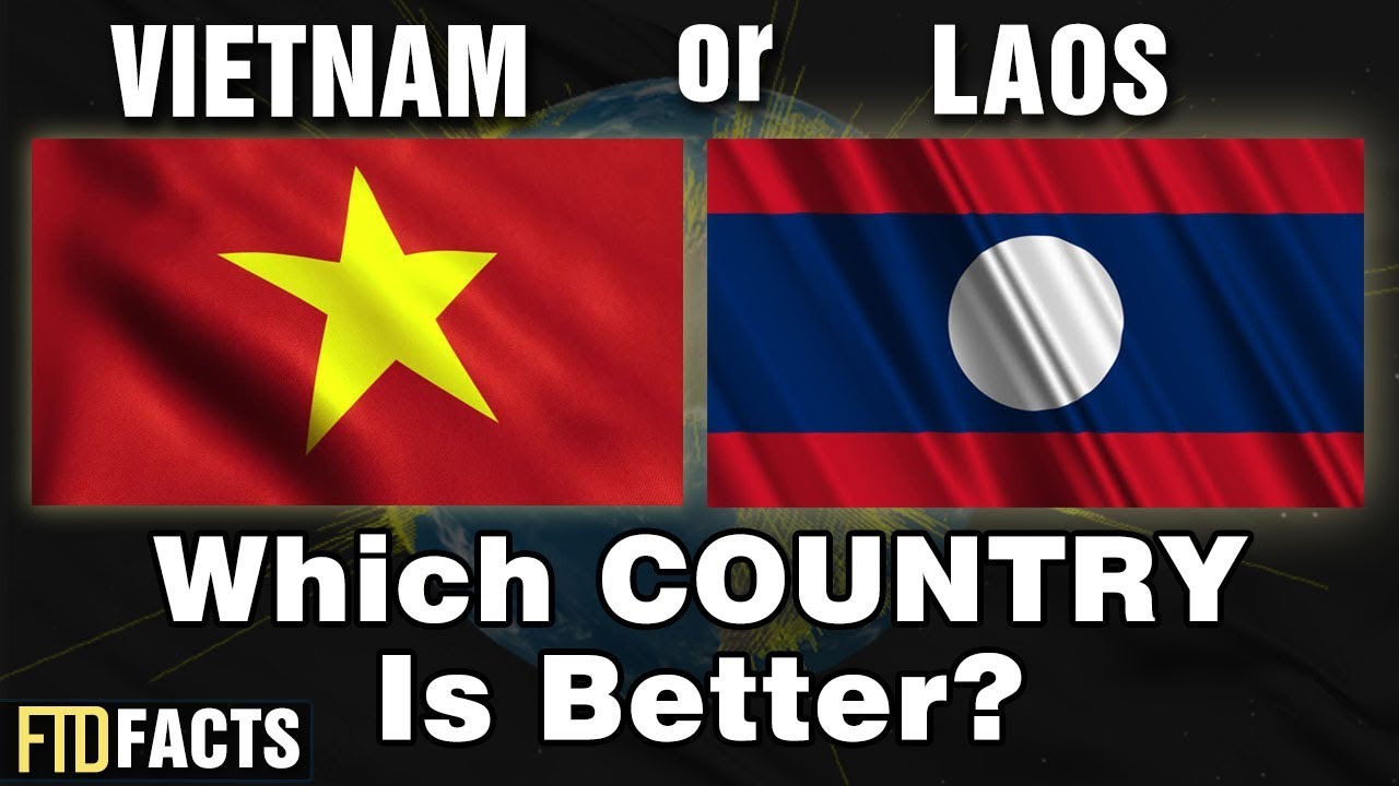 VIETNAM or LAOS - Which Country Is Better?