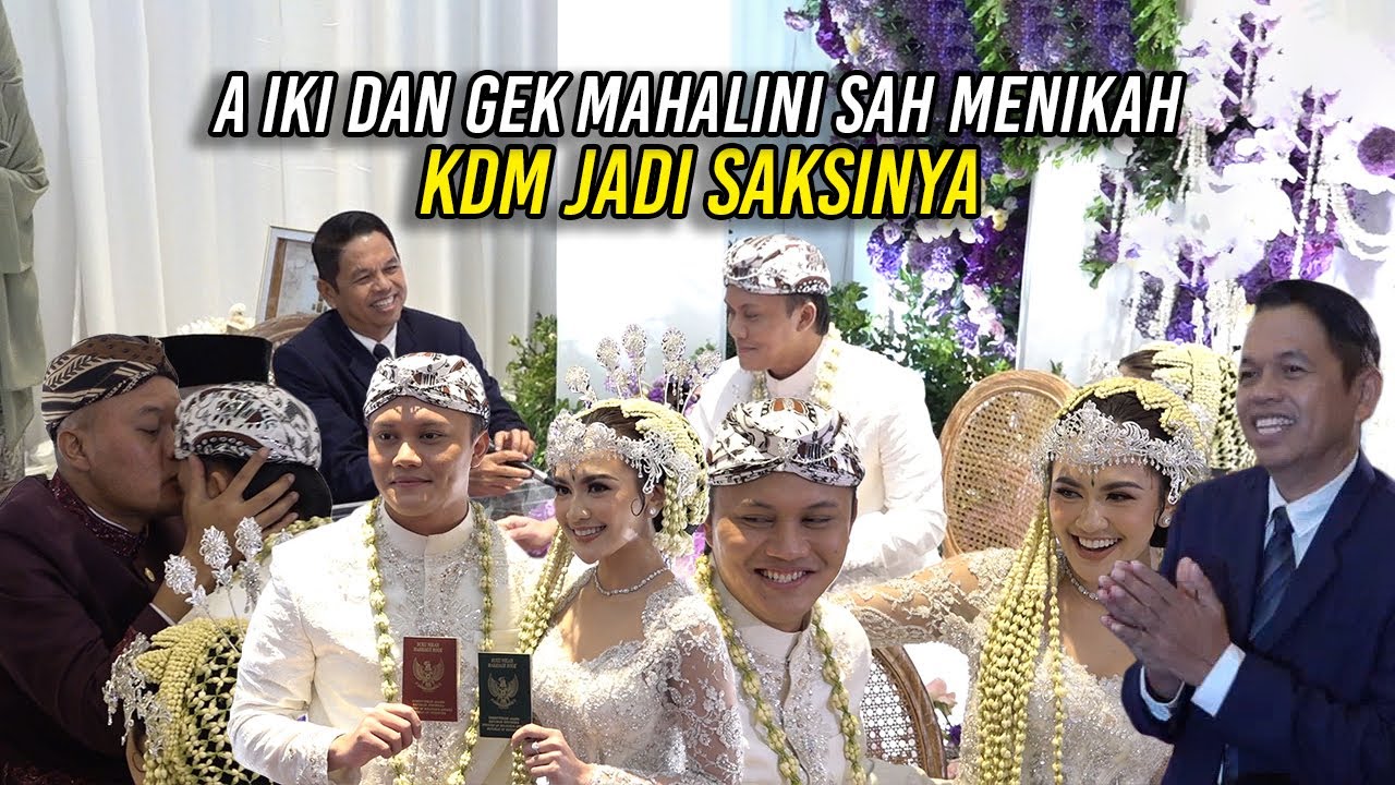 A IKI DAN GEK MAHALINI SAH MENIKAH MENURUT SYARIAT ISLAM | KDM JADI SAKSINYA