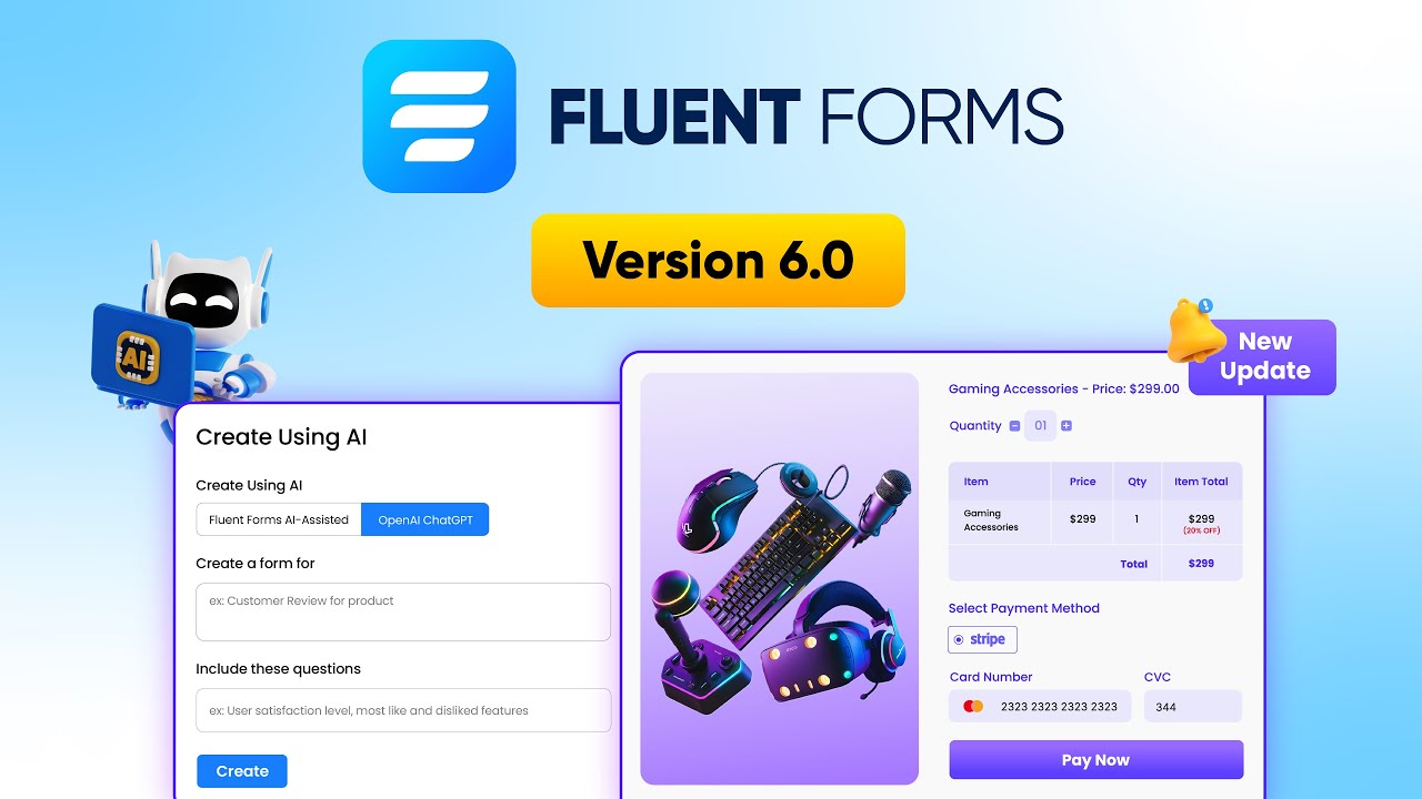 What&rsquo;s New in Fluent Forms Version 6.0
