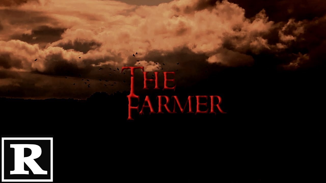 The Farmer [EXPLICIT 2019: Short Film) {Rated R/18}