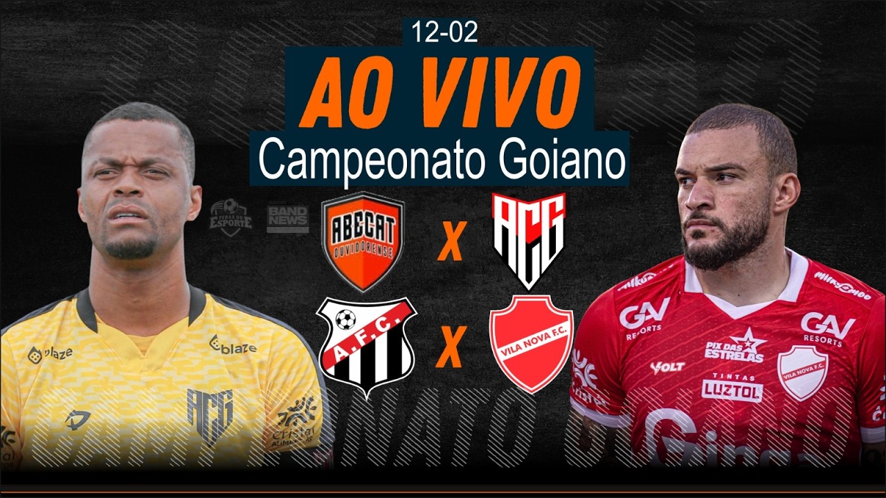 ABECAT x Atlético e Anápolis x Vila Nova - AO VIVO - Campeonato Goiano - 12/02/2026