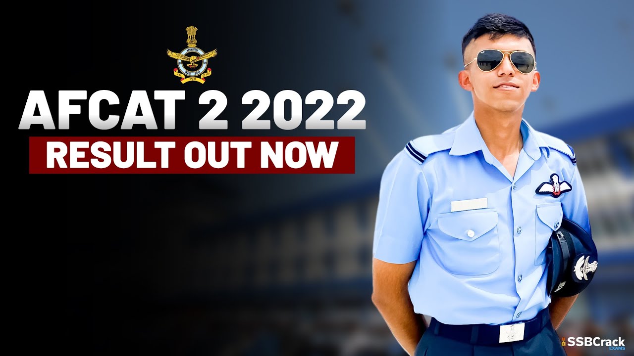 AFCAT 2 2022 Result Out Now - AFCAT Cut Off Marks, AFSB Dates, Venue