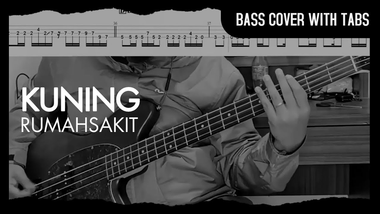 rumahsakit - Kuning (Bass Cover with tabs) // Play Along Tabs