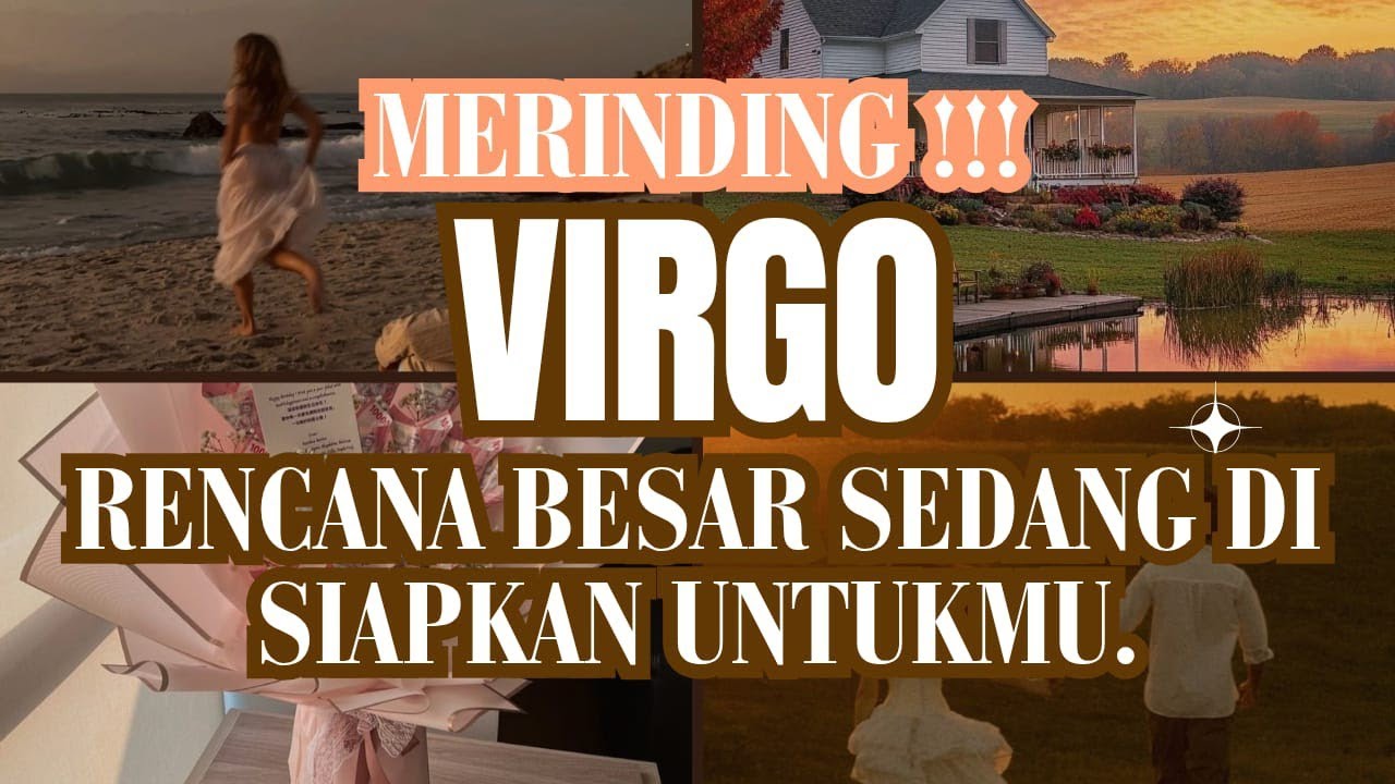  MERINDING !!! ♍ VIRGO ♍ RENCANA BESAR SEDANG DI SIAPKAN UNTUK MU