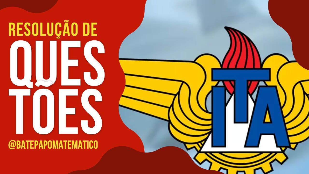 ITA 2025 - Questão 1 - 1ª fase