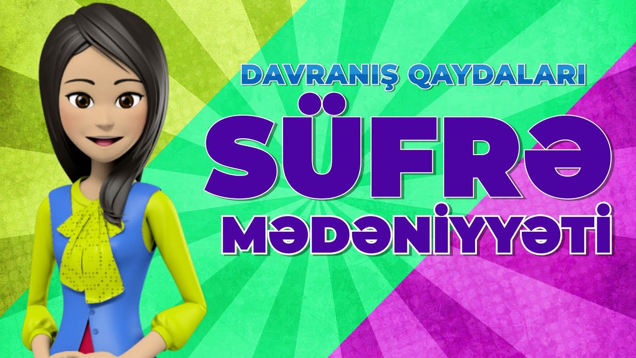 Davranış Qaydaları ( Yemək Haqqında )