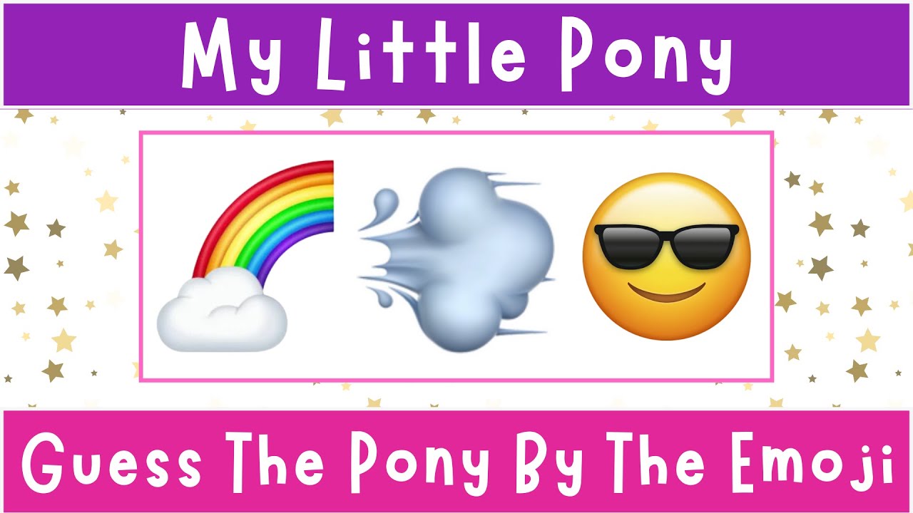 Can You Guess The My Little Pony By The Emoji? | Emoji Quiz