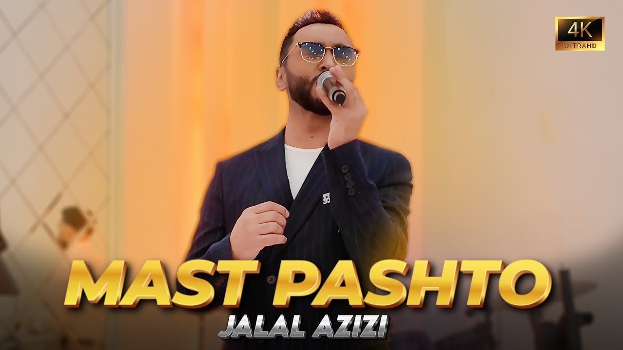 MAST PASHTO SONG | FOR WEDDING | LIVE BY | JALAL AZIZI | 4K | 2026