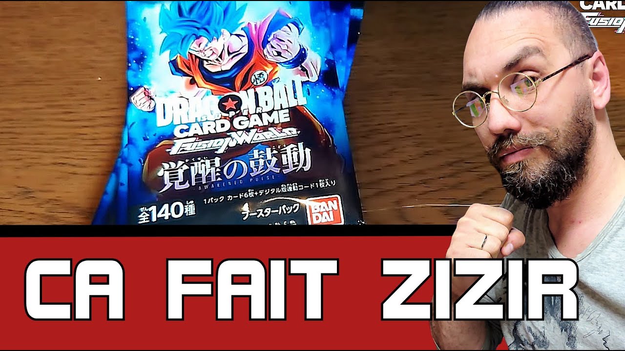 Du CACA ou PAS ? - UNBOXING DRAGON BALL SUPER CARD GAME FUSION WORLD Deballage