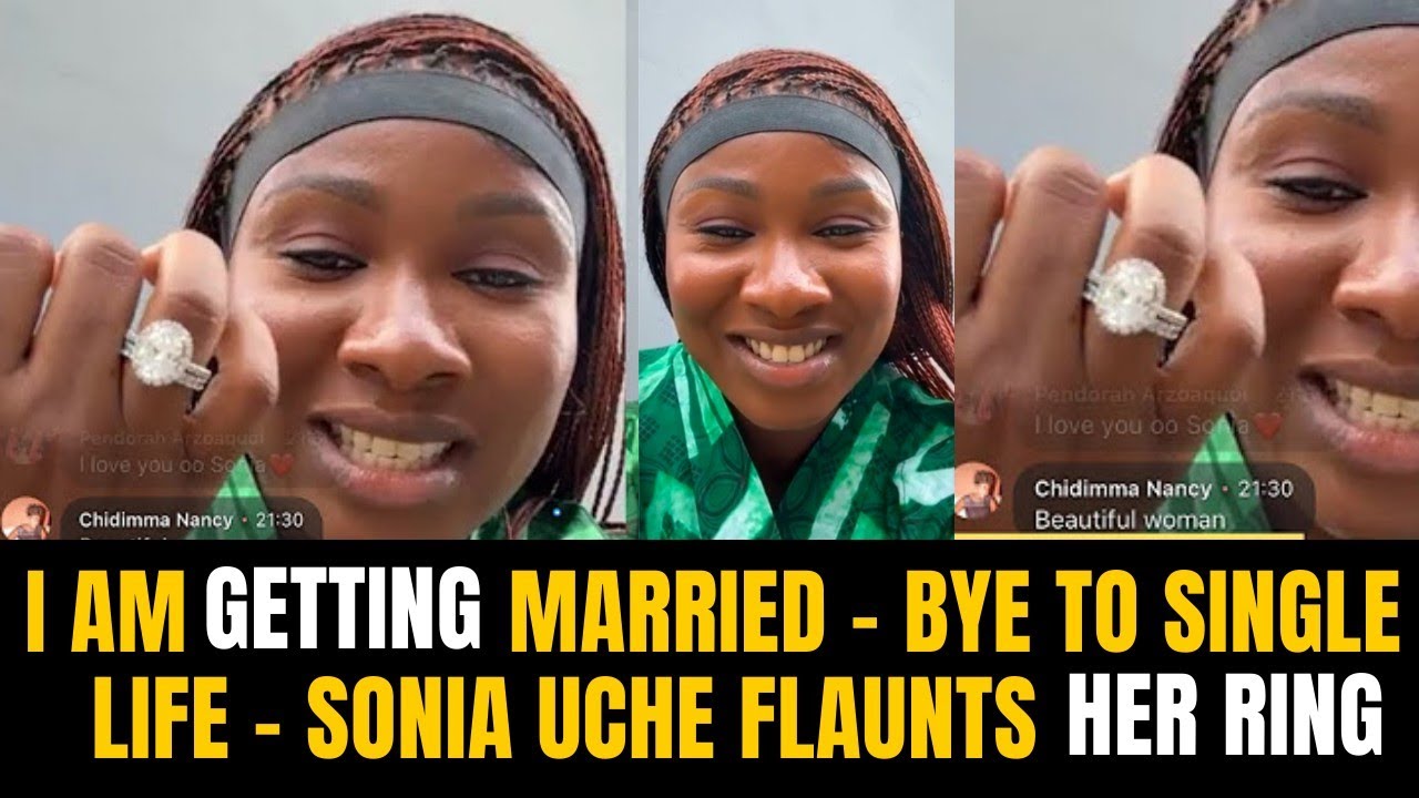 Sonia Uche Makes Big Announcement on Livestream, Show Off Her Engagement Ring 💍 Congrats 🎉👏