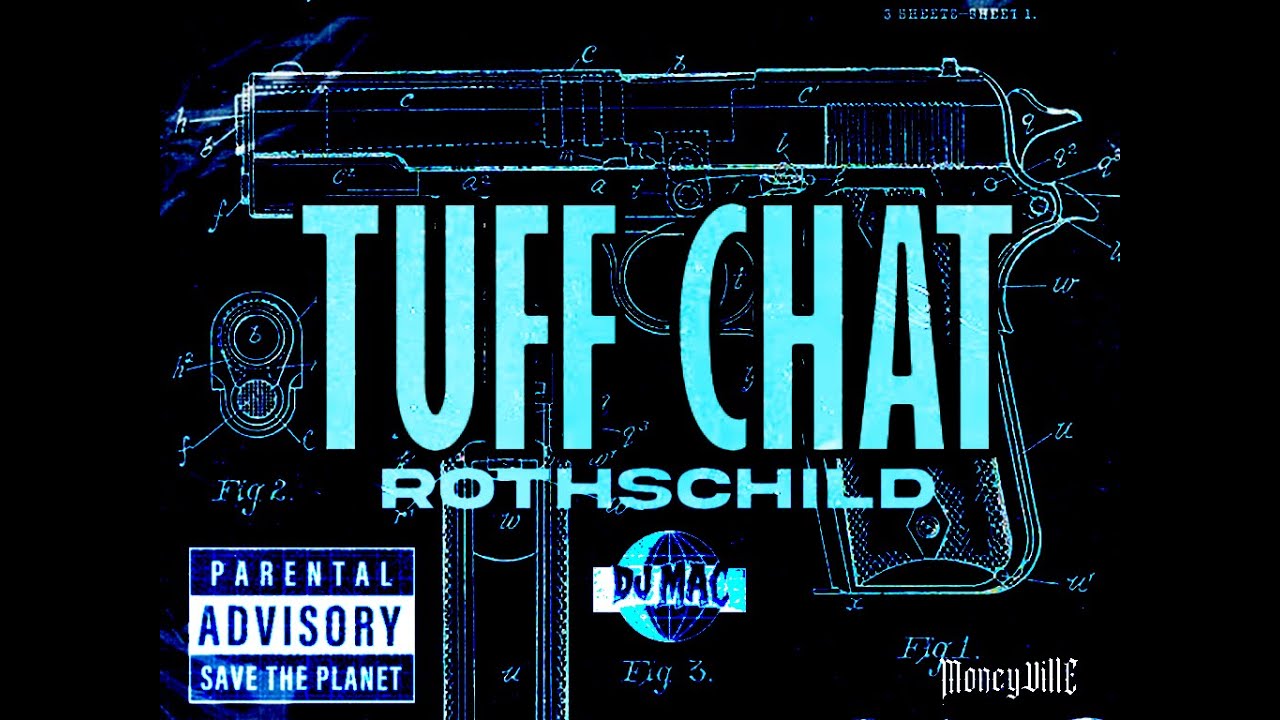 Rothschild -TUFF CHAT (Visualizer)