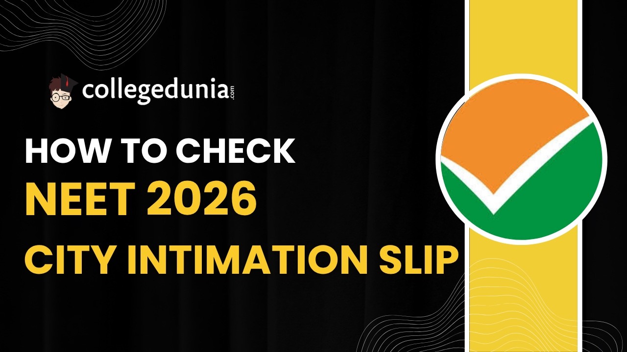 NEET 2026: City Intimation Slip (Out)- Step by Step Download guide