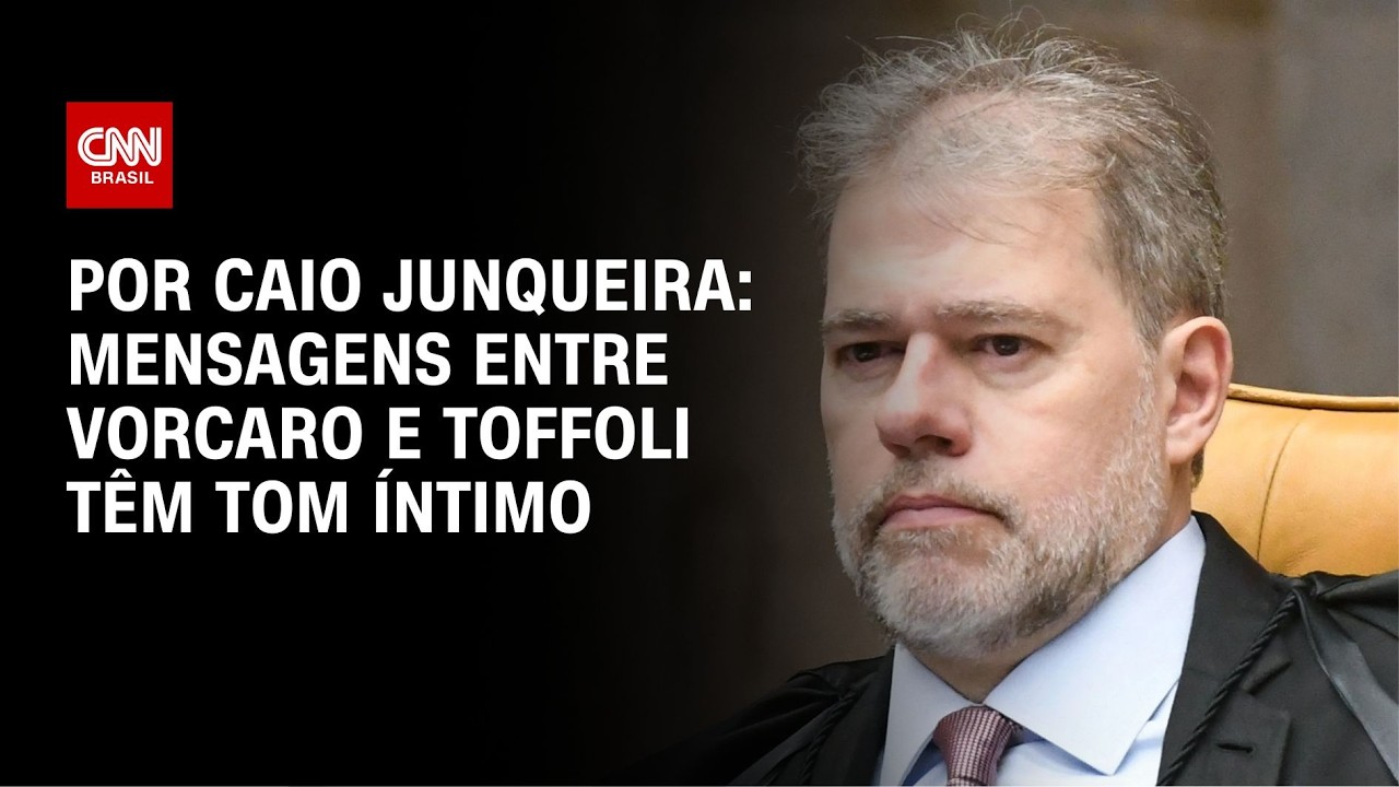 Mensagens entre Vorcaro e Toffoli têm linguagem íntima | LIVE CNN