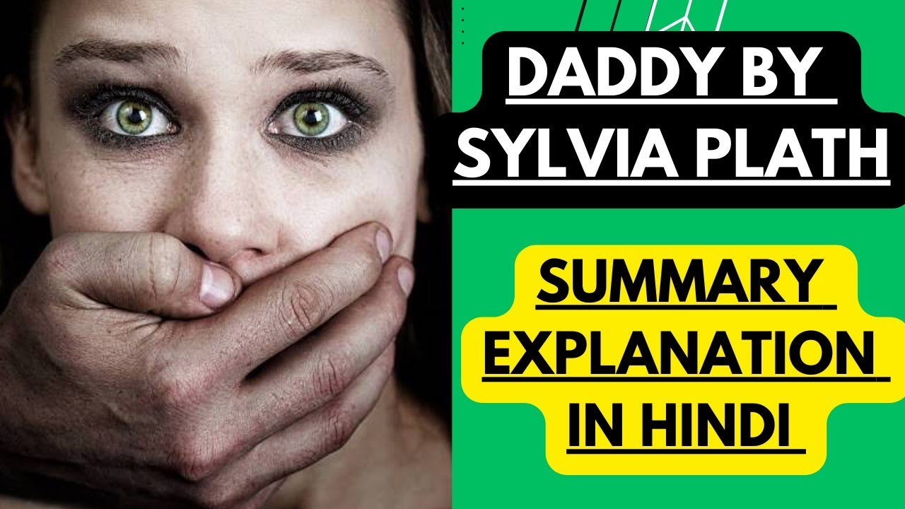 Daddy by Sylvia Plath | Summary Explanation in Hindi
