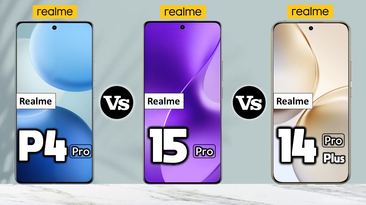 Realme P4 Pro Vs Realme 15 Pro Vs Realme 14 Pro Plus - Full Comparison ⚡