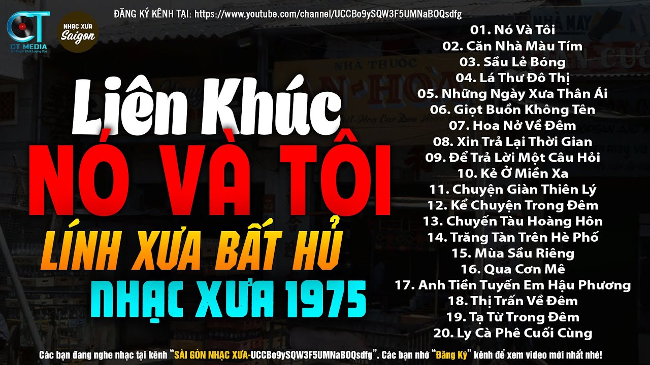 Nhạc Xưa 1975 Quý Hiếm Vô Cùng - NÓ VÀ TÔI, Lk Nhạc Lính Xưa 1975 Bất Hủ Một Thời