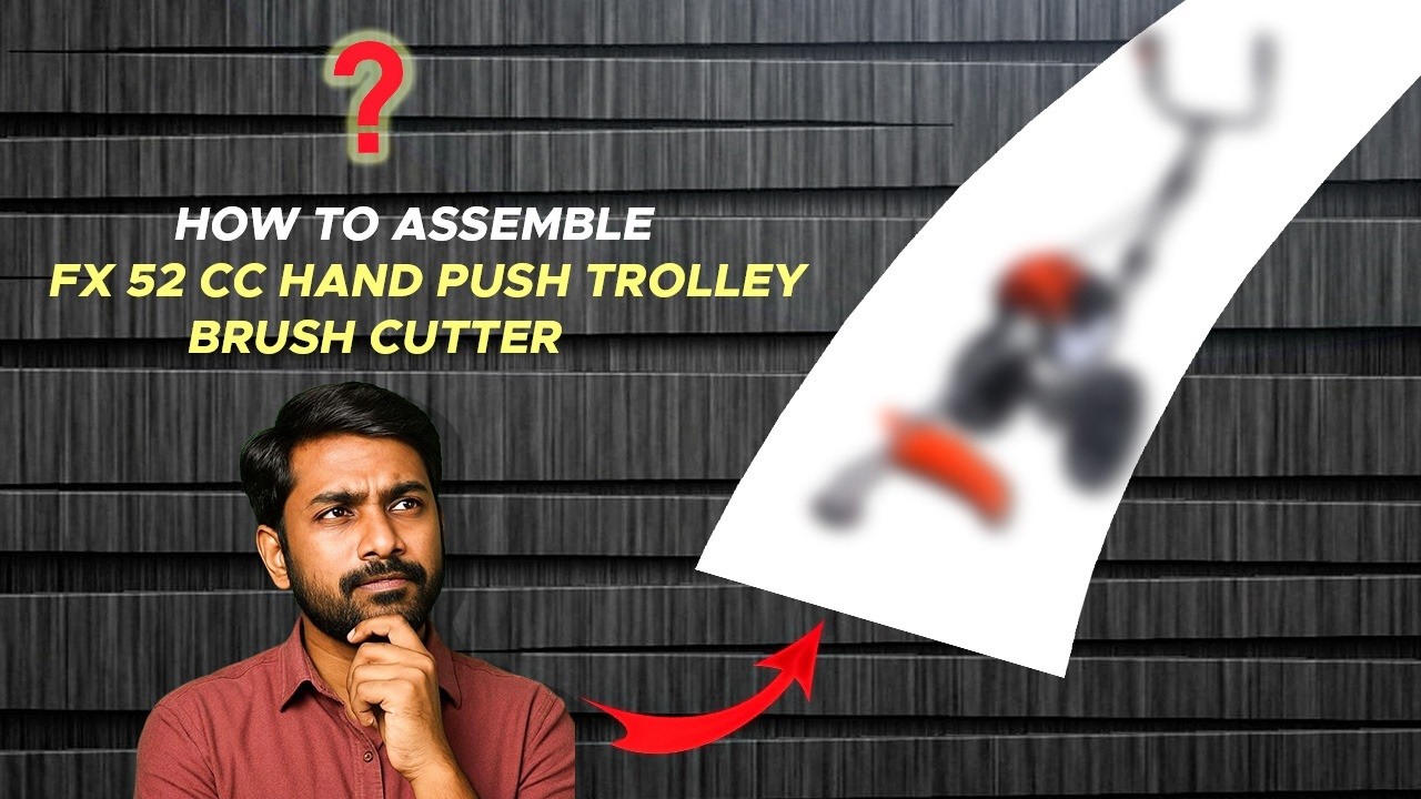 Brush Cutter Assembly Guide | 52CC Hand Push Trolley Setup (Easy Steps)