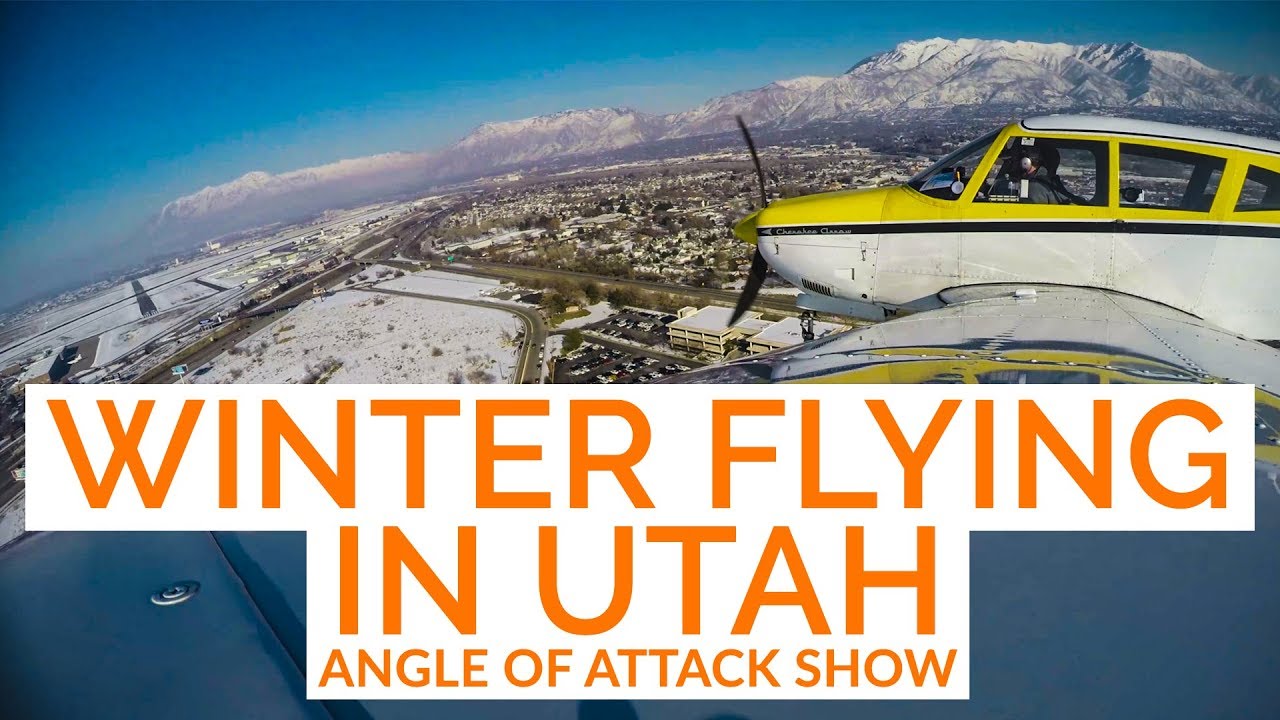 Winter Flying in UTAH & Commercial Pilot Training