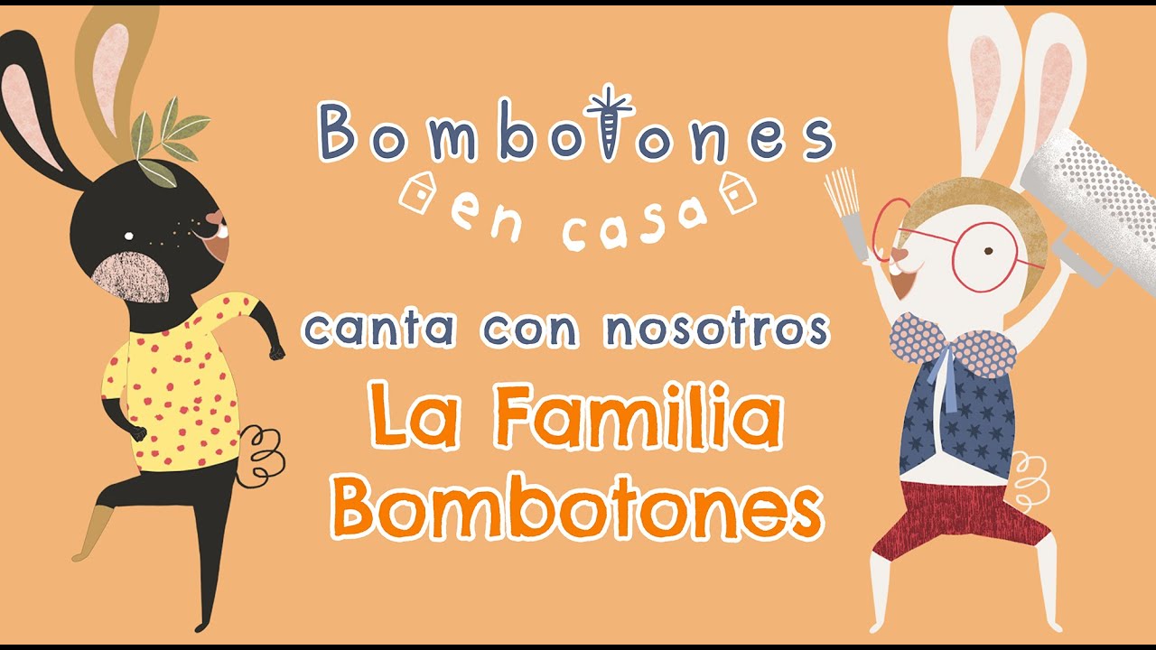 Bombotones en Casa: ¡Canta con Nosotros! ¡La Familia Bombotones!