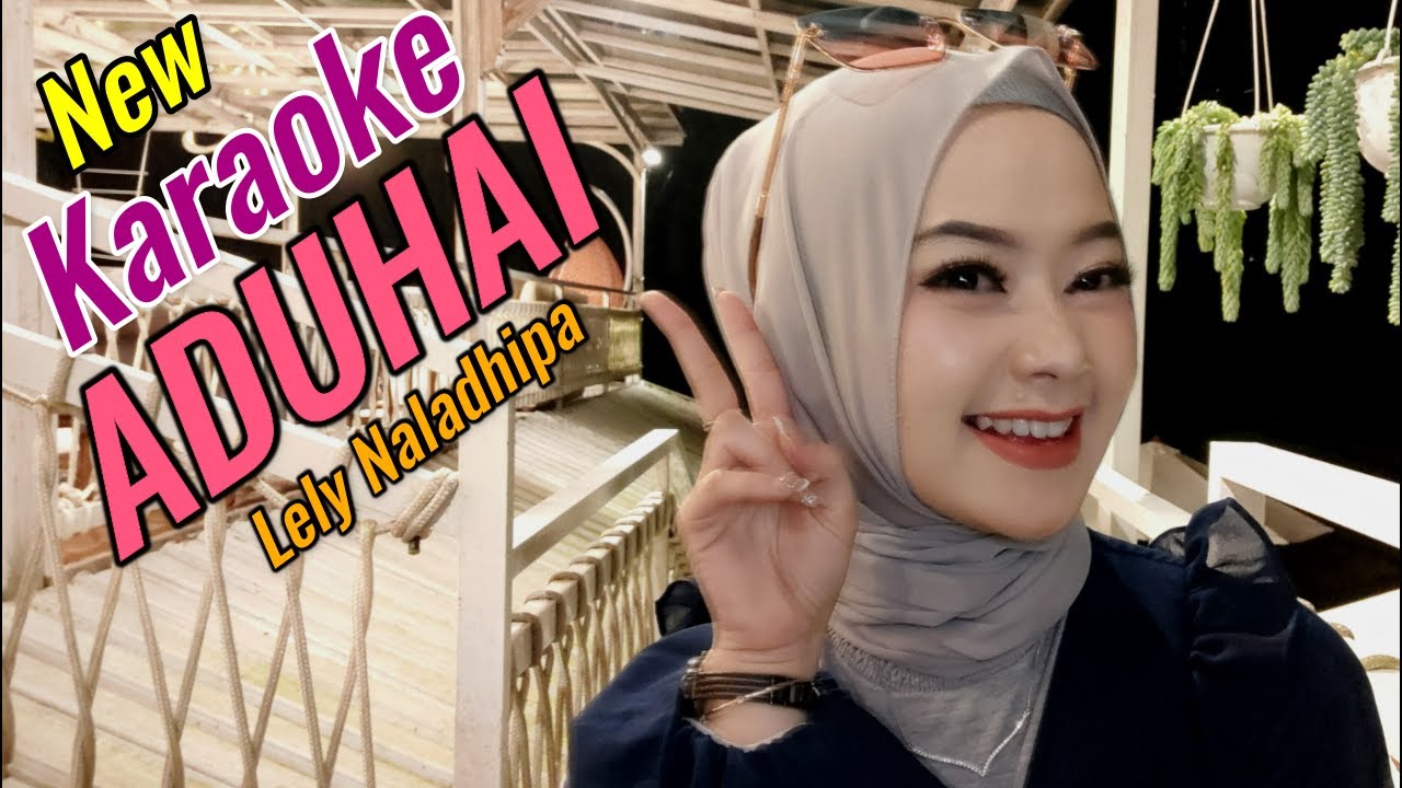 Aduhai karaoke duet Lely naladhipa @lelynaladhipa