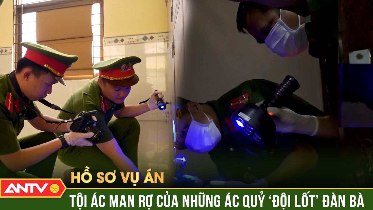 Hồ sơ vụ án: Tội ác ‘kinh thiên động địa’ của những ả đàn bà hóa ‘quỷ dữ’ | ANTV