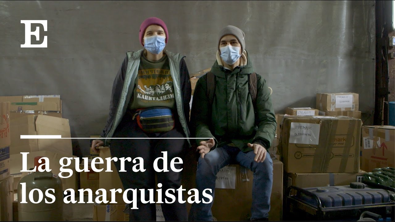 Reportaje: El BATALLÓN ANARQUISTA que LUCHA en la GUERRA de UCRANIA | EL PAÍS