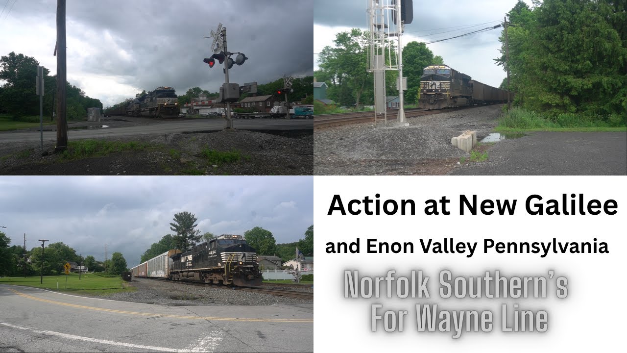 Action at New Galilee and Enon Valley Pennsylvania: Norfolk Southern's Fort Wayne Line
