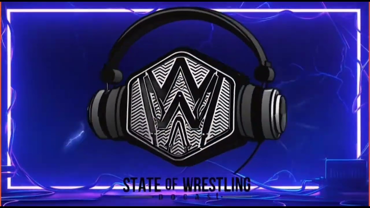 State of wrestling podcast theme music 